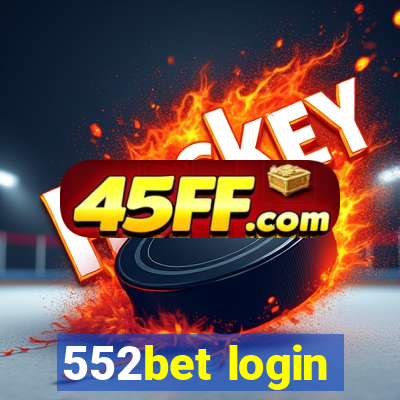 552bet login